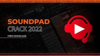 New Soundpad Crack 2022  Instal Tutorial  Unlimited  Free Download [upl. by Aliuqa]