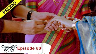 Vallamai Tharayo Promo for Episode 80  YouTube Exclusive  Digital Daily Series  12022021 [upl. by Arreic993]