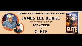 Tuesday June 11  James Lee Burke in conversation with Ace Atkins for Clete  Square Books [upl. by Eaned]