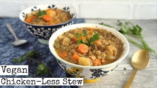 Vegan Chickenless Stew [upl. by Nivert]