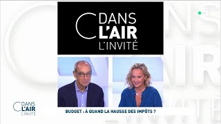 Budget  à quand la hausse des impôts  cdanslair linvité 16092024 [upl. by Atled]