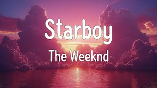 The Weeknd  Starboy Mix Lyrics  Post Malone  Sunflower Lyrics [upl. by Danczyk]