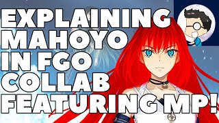 Breaking Down Mahoyo in FGO BIG Collab Video With MP [upl. by Alleuqahs]