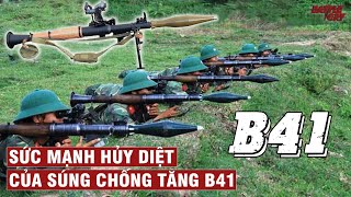 VŨ KHÍ 16  SỨC MẠNH HỦY DIỆT CỦA SÚNG CHỐNG TĂNG B41 [upl. by Adliw394]