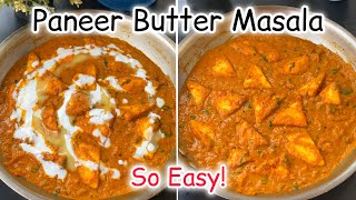 Paneer butter masala  Easy paneer butter masala recipe  Restaurantstyle paneer butter masala [upl. by Materse]