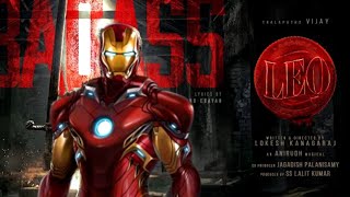 IRONMAN × BADASS LEO SONG  LEO  VIJAY  ANIRUDH  HQCREATION [upl. by Aicak]