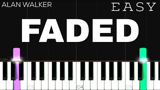 Alan Walker  Faded  EASY Piano Tutorial [upl. by Zirtaeb147]