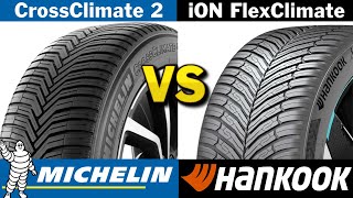 Michelin CrossClimate 2 vs Hankook iON FlexClimate 2024 REVIEW [upl. by Nede]