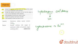 Assertion Cytochrome oxidase enzyme contian copper [upl. by Saimerej]