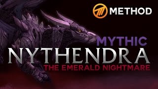 Method vs Nythendra  Emerald Nightmare Mythic [upl. by Mcmahon]