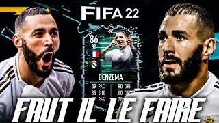 FIFA 22  SBC KARIM BENZEMA FLASHBACK  FAUT IL LE FAIRE [upl. by Weiss]