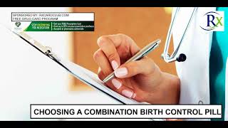 Choosing A Combination Birth Control Pill [upl. by Barb]