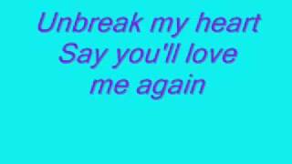 Toni Braxton  Unbreak My Heart with Lyrics [upl. by Artenra]