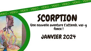 SCORPION  JANVIER 2024  Une nouvelle aventure tattends vasy fonce [upl. by Hungarian14]