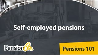 Selfemployed pensions  Pensions 101 [upl. by Reba585]