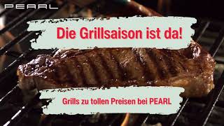 Die Grillsaison ist da  Grills zu tollen Preisen bei PEARL [upl. by Salokkin]