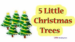 Christmas songs for children  5 Little Christmas Trees  Preschool Songs [upl. by Nawaj]