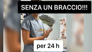 SENZA un braccio per 24h  mi sono rotto il braccio… [upl. by Babcock]