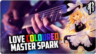 LOVECOLOURED MASTER SPARK Marisas Theme  Metal Cover by RichaadEB [upl. by Forkey]