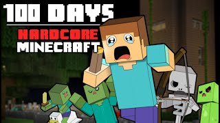 100 Days  Hardcore Minecraft [upl. by Ttirb]