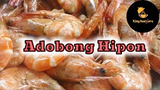 8Minute Recipe  Adobong Hipon  First Time Cook Recipe [upl. by Vonnie]