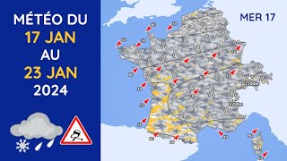 Météo du Mercredi 17 au Mardi 23 Janvier 2024 [upl. by Aliel]