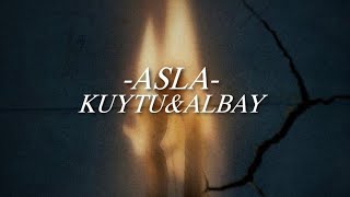 Kuytu amp Albay  ASLA Prod Raspo [upl. by Eberto]