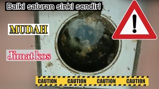 tips membaiki saluran sinki tersumbat [upl. by Katharyn118]