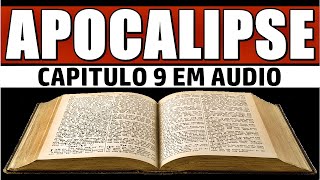 Novo Testamento  Livro do Apocalipse Capítulo 9  Bíblia Sagrada em Áudio NTLH Sinais dos Tempos [upl. by Emee]