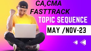 Free Fast track Batch  CA  CMA  TOPIC SEQUENCE  CA DURGESH SINGH  100 ENGLISH [upl. by Znerol]