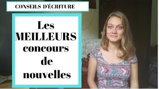 Les MEILLEURS concours de nouvelles et décriture [upl. by Noseaj]