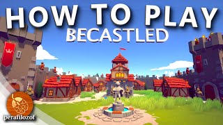 🏹How to play Becastled  Build defend survive amp manage your kingdom  Tutorial  Guide for Indie RTS [upl. by Cirted]