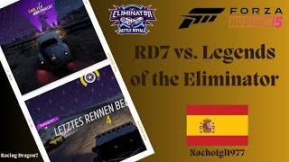 Forza Horizon 5  Eliminator  RD7 vs Legends of the Eliminator  NachoIgl1977 2 [upl. by Aitenev]