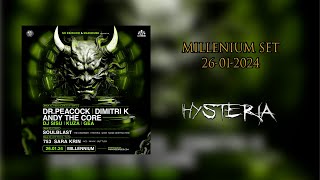 HYSTERIA  MILLENIUM SET 26012024 [upl. by Nashom]