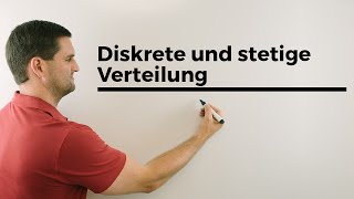 Diskrete und stetige Verteilung Stochastik Statistik Wahrscheinlichkeit  Mathe by Daniel Jung [upl. by Kcirdet636]