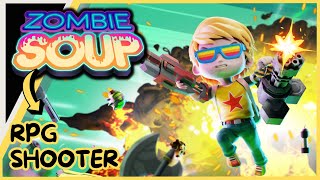 RPG ACCION TWIN STICK SHOOTER EN UN LOCO UNIVERSO DE ZOMBIES  Zombie Soup [upl. by Enylekcaj]