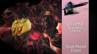 ULTIMA THE WEAPONS BATTLE THEME ROCKMETAL COVER  FINAL FANTASY XIV  ffxiv [upl. by Haras30]