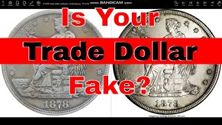 Is Your Trade Dollar Counterfeit  How To Buy Authentic Trade Dollars And Avoid Fakes [upl. by Steffy]