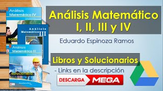 📚Análisis Matemático I II III Y IV con Solucionarios  Eduardo Espinoza Ramos Cálculo [upl. by Eetsirk83]