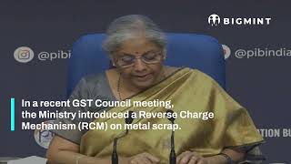 GST Council Introduces Reverse Charge Mechanism on Metal Scrap  BigMint Updates [upl. by Malamud]