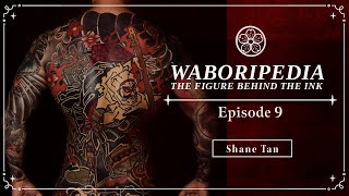 Shane Tan Traditional Japanese Tattooer Interview [upl. by Lardner183]