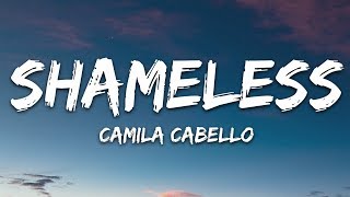 Camila Cabello  Shameless Lyrics [upl. by Ardekahs271]