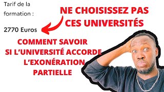 CAMPUS FRANCE 🇫🇷 LES UNIVERSITÉS QUI ACCORDENT L’EXONÉRATION PARTIELLE COMMENT LES RECONNAÎTRE [upl. by Goldberg]