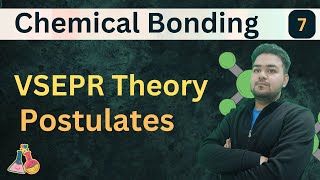 Postulates of VSEPR Theory  Chemical Bonding  Class 11 Chemistry Chapter 4 [upl. by Otsuaf]