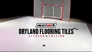 Dryland Flooring Tiles  All Star ★ Edition  From HockeyShotcom [upl. by Aicenaj922]