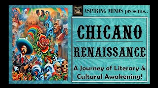 Chicano Renaissance A Journey of Cultural amp Literary Awakening [upl. by Kate841]