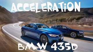 Bmw 435 d Acceleration Runs and Interieur Sound [upl. by Romelle]