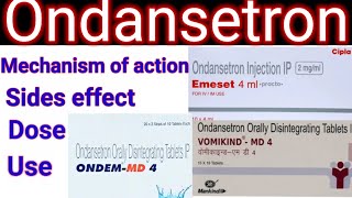 Ondansetron Ondem tablet 4mg 8mg in hindi Mechanism of action sides effect Dose Use [upl. by Cathleen]