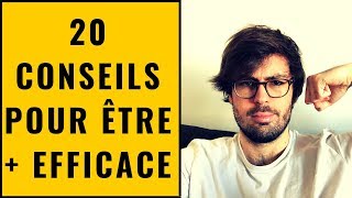 TRAVAILLER PLUS EFFICACEMENT  20 CONSEILS [upl. by Haroldson]