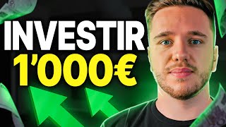 COMMENT INVESTIR 1000€  Les 5 meilleurs investissements rentables amp passifs [upl. by Rednael770]